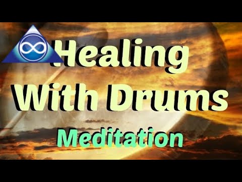 Healing With Meditation: A FREE Drum Meditation