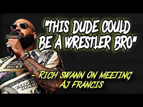 RICH SWANN TALKS MEETING TNA STAR AJ FRANCIS FOR THE FIRST TIME !