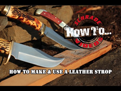 Leather Stropping- The Final Step To A Razor Sharp Knife Blade