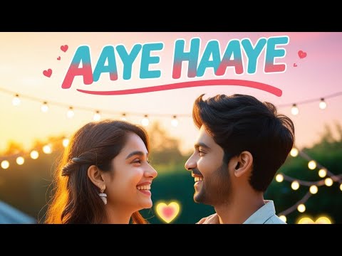 Aaye Haaye – The Love Anthem You Can’t Miss! #AayeHaaye #LoveAnthem #RomanticVibes #songsuno