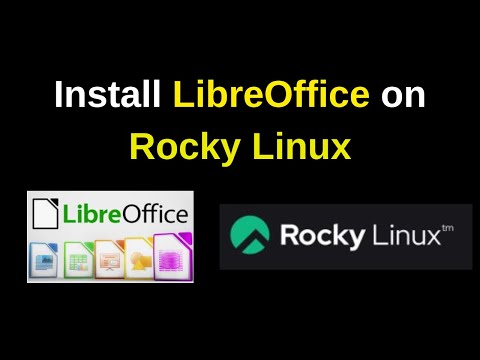 How to Install LibreOffice on Rocky Linux: Easy Step-by-Step Guide | LibreOffice on Rocky Linux