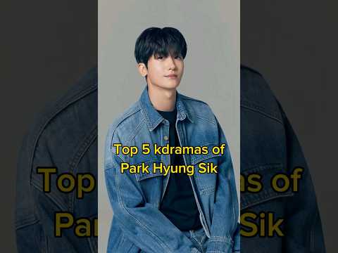 Best dramas of park Hyung Sik | park Hyung Sik dramalist#parkhyungsik#kdrama#soundtrack#doctorslump