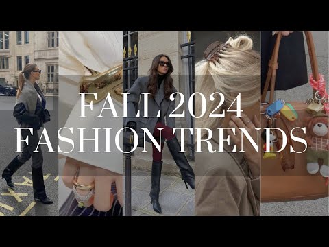 Wearable Fall 2024 Fashion Trends that will make you THAT GIRL