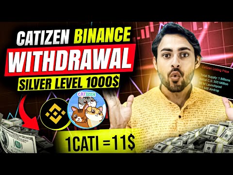 11$ Catizen Binance Listing Confirm || Catizen Listing Price || Catizen Airdrop New Update || Profit