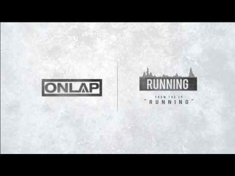 ONLAP - Running (Official EP Version 2017)