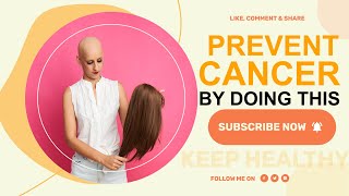 Cancer prevention# Proven Prevention Strategies #cancer prevention #fightcancertogether