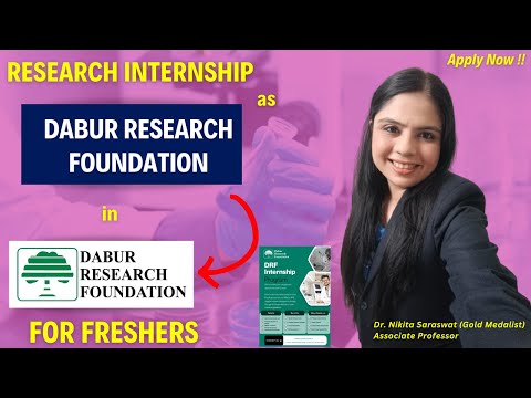 Paid Research Internship at Dabur Research Foundation | Apply Now !