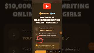 HOW TO MAKE $10,000/MONTH WRITING ONLINE | MEMEGIRLS | Memefi New Video Code