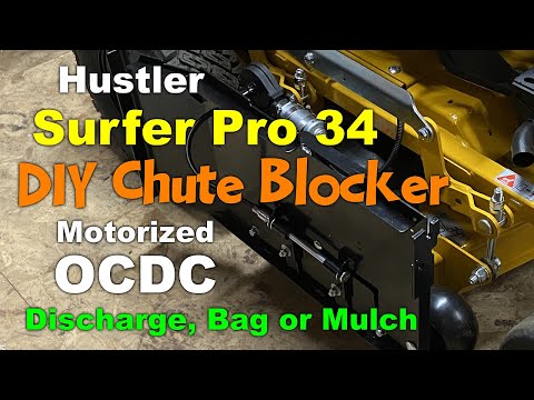 Hustler Surfer Pro 34 - DIY Chute Blocker