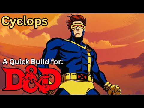 Cyclops, a Big Blue Boy Scout build for Dungeons and Dragons 5th edition!