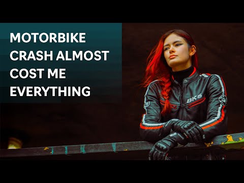 Motorbike crash almost cost me everything