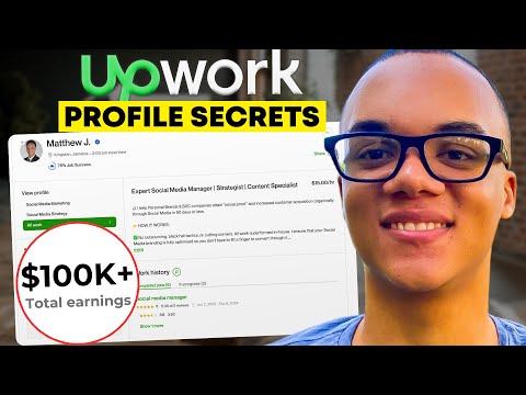 Upwork Profile Secrets I Used To Make $100K As A 20YO