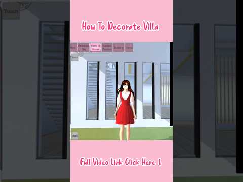 Decorate Villa Tutorial ✨🌸 : Sakura School Simulator #sakurachoolsimulator