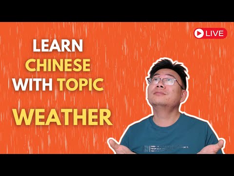 Learn Chinese with Topic: Weather天气|Chinese Listening Practice