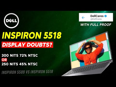 DELL INSPIRON 15 5518 : DISPLAY DOUBTS ? Color Gamut | Dell Inspiron 5509 VS Dell Inspiron 5518