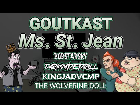 GOUTKAST - Ms St. Jean - feat. @darksydedrill @KingjadVCMP @TheWolverineDoll (DSP Parody Song)