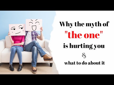 Why the myth of "the one" is hurting your relationships & what to do about it - Janel Vitale