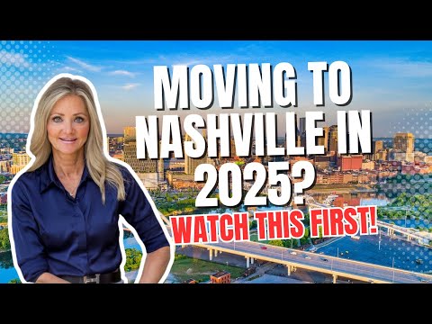 Moving to Nashville in 2025? Here's what you need to know | Nashville Homes for sale| Real Estate