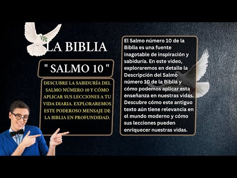 LIBRO DE LOS SALMOS: " SALMO 10 👉 150 " PLEGARIA PIDIENDO LA DESTRUCCIÓN DE LOS MALVADOS