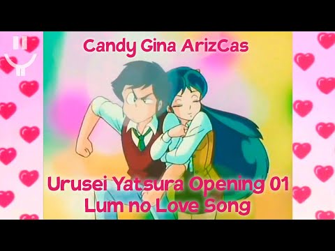 Urusei Yatsura - Opening 01 - Lum no Love Song 【Apple Vanille】 (GAC)