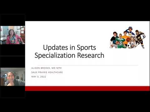 Updates in Sports Specialization Research - Alison Brooks, MD, MPH