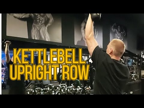 Kettlebell Upright Row /Gladiator Training Program