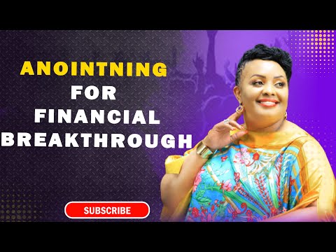 Anointing for financial breakthrough I Rev Ruth Wamuyu