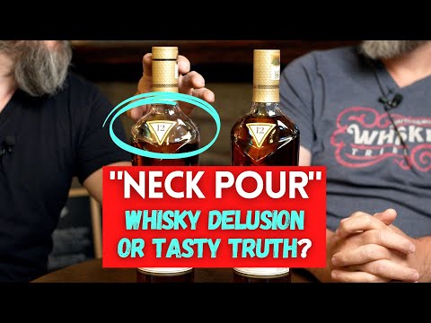 Is the whiskey “NECK POUR" just nonsense?