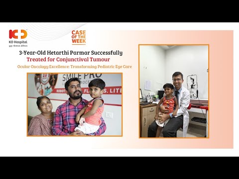 Case of the Week | Transforming Pediatric Eye Care | KD Hospital