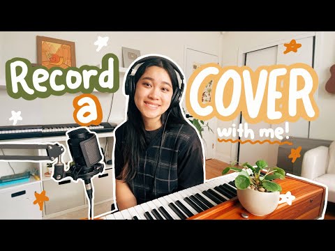 Record a Cover With Me! 🎵