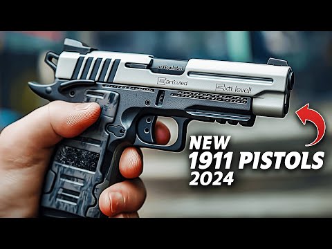 15 New AWESOME 1911 Pistols JUST RELEASED for 2024!