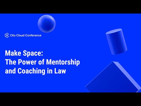 The Power of Mentorship and Coaching in Law