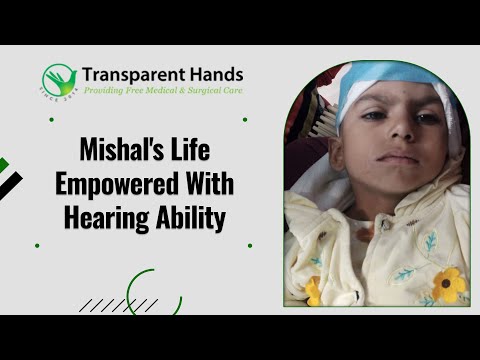 Mishal's Journey from Silence to a World of Sound