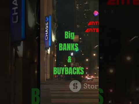 BANKS & BUYBACKS #banks #stockmarket #investment #buying #buybackofshares