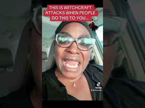 WITCHCRAFT ATTACKS!!