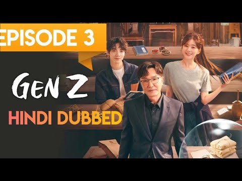 Hidden Love I Gen Z Episode 03 in HindiDubbed I New Korean drama I New Chinesedrama Chen Zheyuan