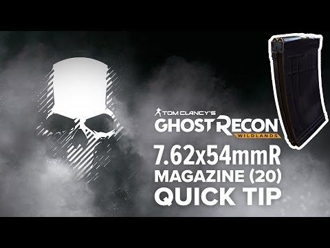 7.62x54mmR magazine (20) location and info - Ghost Recon Wildlands (quick tip)