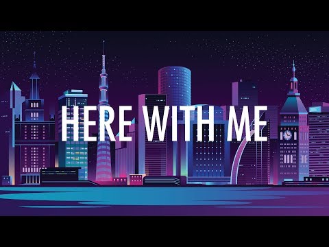 Marshmello, CHVRCHES – Here With Me (Lyrics) 🎵