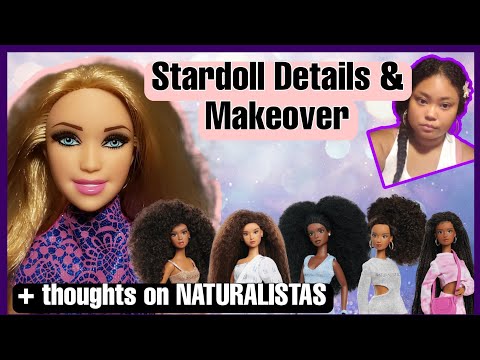 Naturalistas Discussion/Styling A STARDOLL BARBIE