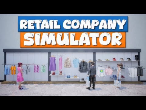 【Retail Company Simulator】気晴らしに服屋やる