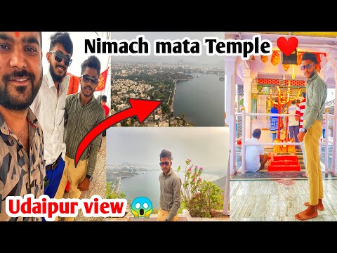 Nimach mata temple vlog ❤️| नीमच माता मन्दिर 🙏| Udaipur view 😱