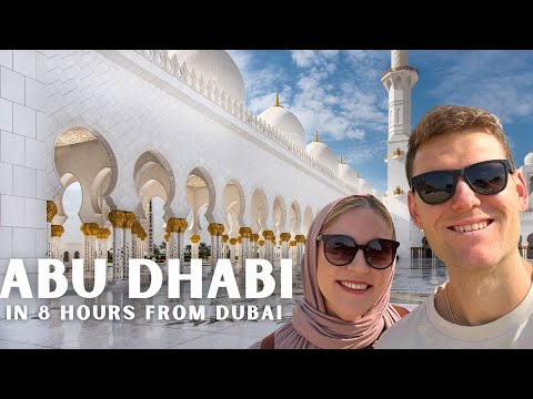 How to See Abu Dhabi in a Day from Dubai 🇦🇪