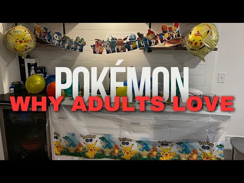 Why So Many ADULTS Love Pokémon