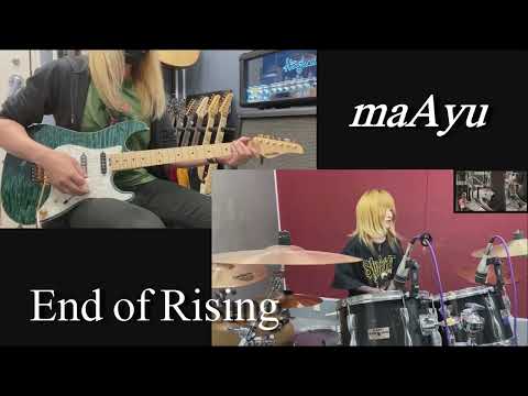 End of Rising - maAyu