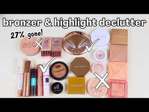 BRONZER & HIGHLIGHT DECLUTTER: these need to go! 👋