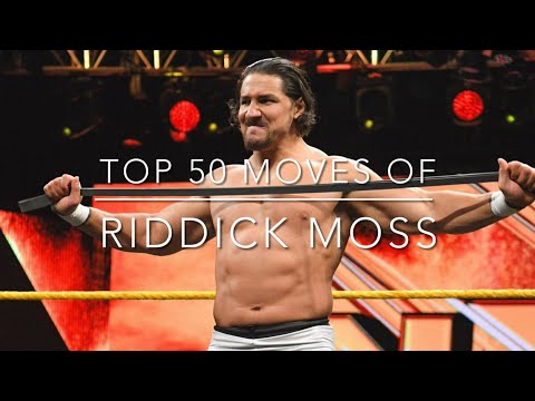 Top 50 Moves of Riddick Moss