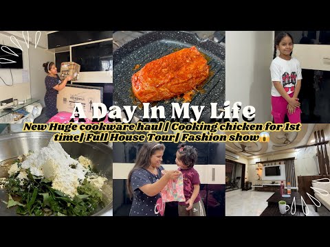 A day in my life| unboxing Huge cookware Haul |Cooking Chicken for the 1st Time| Home Tour| Swapnali