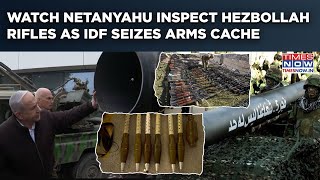 Israel Seizes Arms Cache In Lebanon: Watch Netanyahu Inspect Deadly Hezbollah Weapons, Hold Rifles