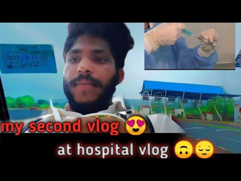 my second vlog on hospital 😒😟🏥🏥 / #Real DK vlog #hospital  #vlog #mysecondvlog