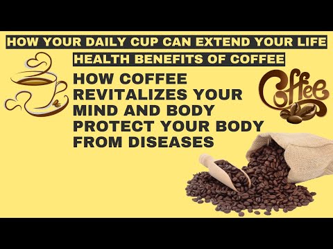 9 benefits of coffee | coffee benefits and danger | is coffee good for you | advantages of coffee